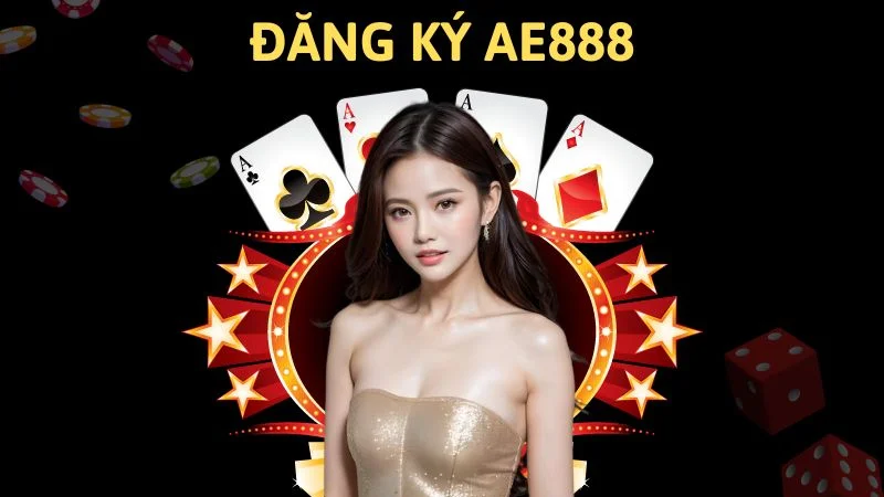 Cần đáp ứng điều kiện để đăng ký tài khoản tại AE888