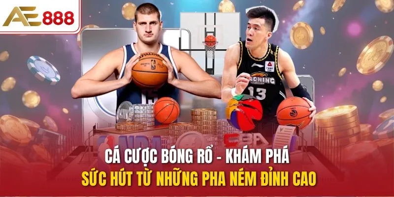 cá cược bóng rổ