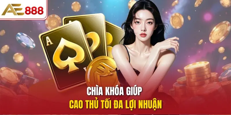 Xì Tố Vip Pro AE888 – Game Bài Chiến Thuật Đỉnh Cao 2025 Chìa khóa giúp cao thủ tối đa lợi nhuận