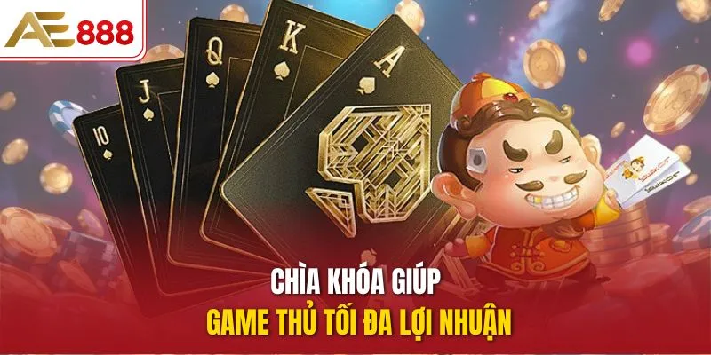 Chìa khóa giúp game thủ tối đa lợi nhuận