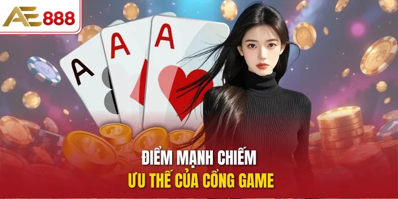 Poker AE888 - Trải Nghiệm Chiến Thuật Và Cược Nhanh Hấp Dẫn Điểm mạnh chiếm ưu thế của cổng game